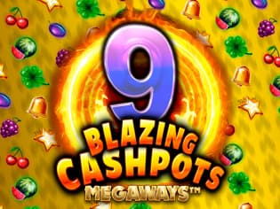 9 Blazing Cashpots Megaways